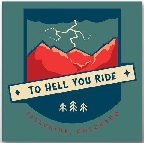 "To Hell You Ride" Magnet: Square (3")