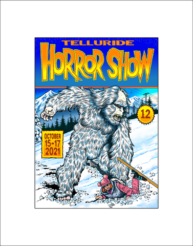 Telluride Horror Show Print: 2021 Festival Artwork